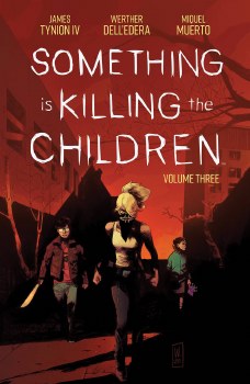 Something Is Killing ChildrenTP VOL 03