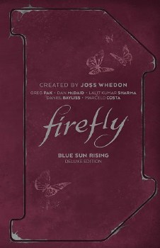 Firefly Blue Sun Rising Dlx Ed HC (C: 0-1-2)