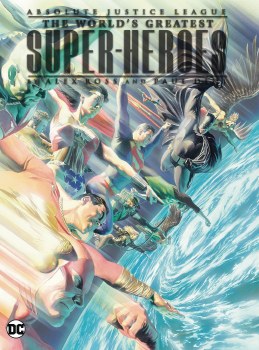 Absolute Justice League Worlds Greatest Super-Heroes HC 2024