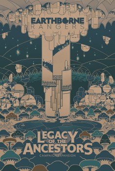 Earthborne Rangers Legacy of the Ancestors Campaign Expansion EN