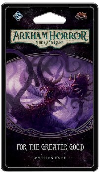 Arkham Horror AHC32 For The Greater Good EN