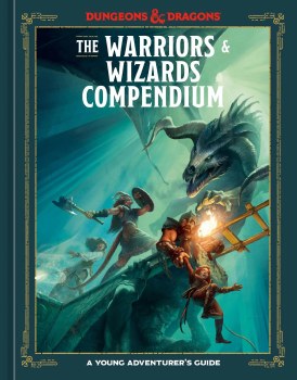D&D Young Adventurers Warriors & Wizards Compendium