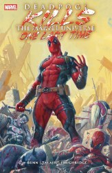 Deadpool Kills The Marvel Universe One Last Time TP