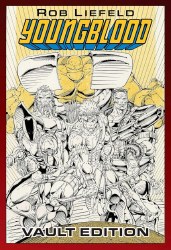 Youngblood Vault Edition Hardcover Volume 01