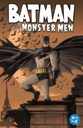 Batman And The Monster Men (New Edition) TP