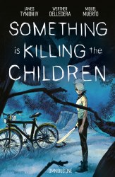Something Is Killing The Children Omnibus Volume. 1