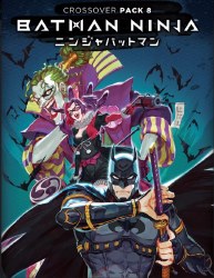 DC Deck Building Game Crossover Pack 8 Batman Ninja EN