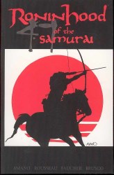 Ronin Hood of the 47 Samurai GN