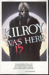 Kilroy Is Here TP