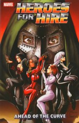 Heroes For Hire TP VOL 02 Ahead of the Curve