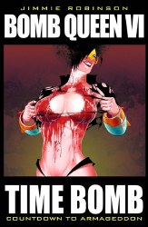 Bomb Queen TP VOL 06 Time Bomb(Mr)