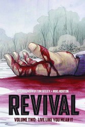 Revival TP VOL 02 Live Like You Mean It