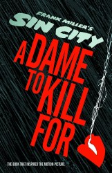 Sin City a Dame To Kill For HC(Mr)