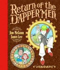 Return of the Dapper Men HC