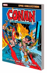 Conan Barbarian Epic Coll OrigMarvel Yrs TP Once Future