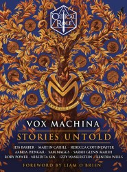 Critical Role Vox Machina Stories Untold HC Novel Critical Role Vox Machina Stories Untold HC Novel