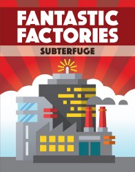 Fantastic Factories Subterfuge Expansion EN