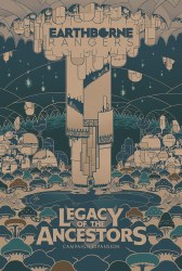 Earthborne Rangers Legacy of the Ancestors Campaign Expansion EN