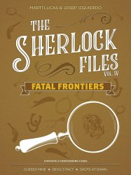 The Sherlock Files Volume IV Fatal Frontiers EN