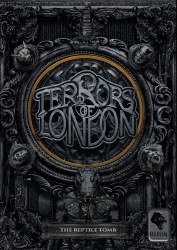 Terrors of London The Reptile Tomb EN