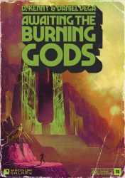 Mothership RPG Awaiting the Burning Gods