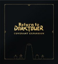 Return to Dark Tower Covenant Expansion EN