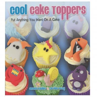 Cool Cake Toppers Book