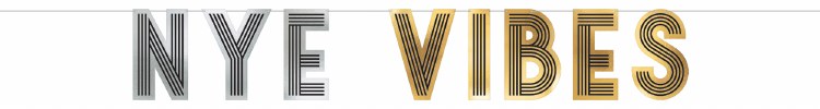 NYE Vibes Banner