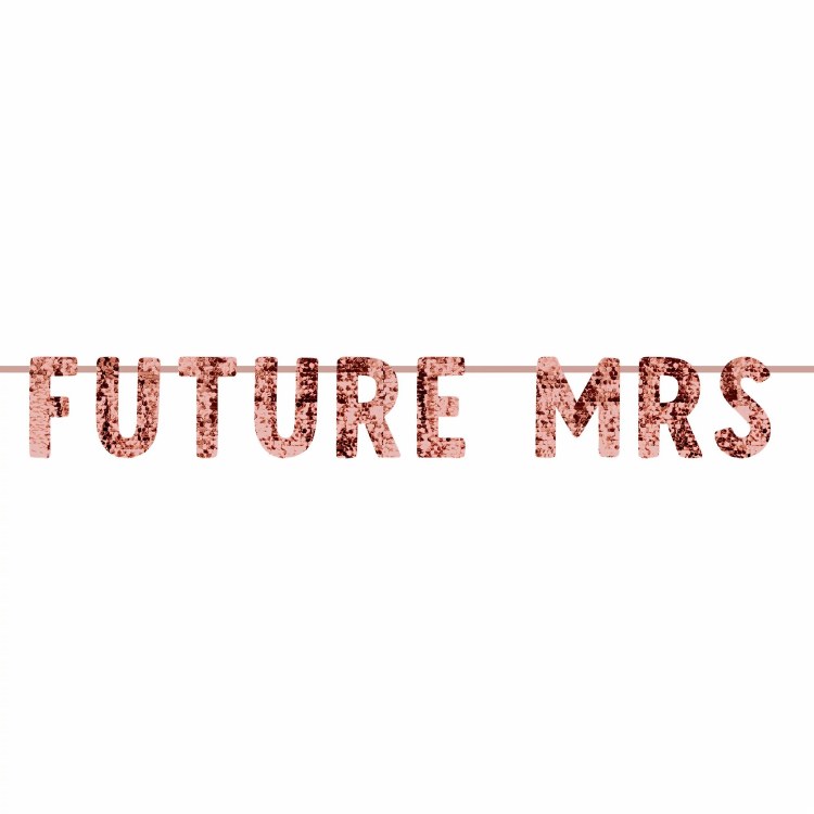 Rose Gld Banner Future Mrs