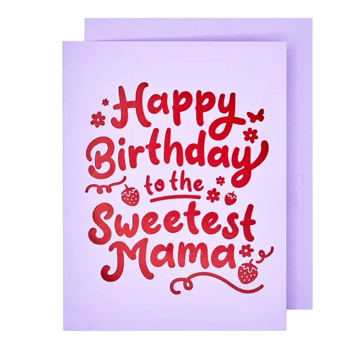 Card Sweetest Mama Birthday