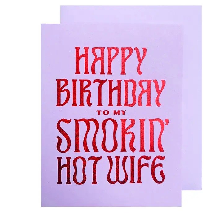 Card Smokin' Hot Wife Birthday