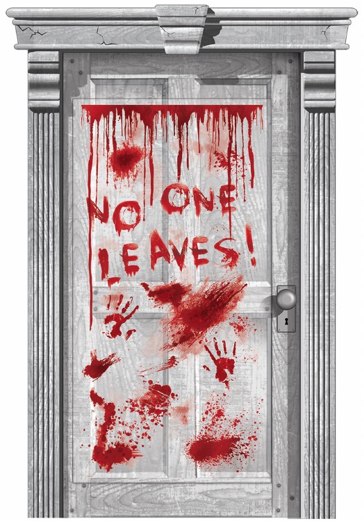 Bloody No One Leaves Door Cover