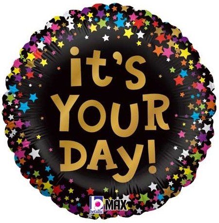 It's Your Day, Star Confetti Round • Standard Size 18" Mylar Helium Balloon