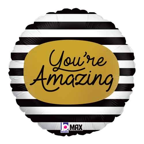 You're Amazing, Black &amp; White Stripes • Standard Size 18" Mylar Helium Balloon