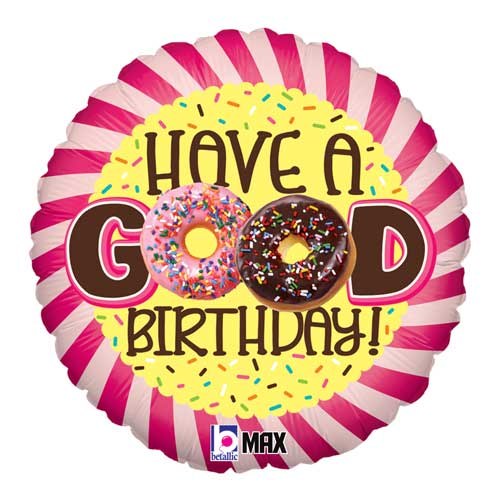 Pink, Donut Have A Good Birthday • Standard Size 18" Mylar Helium Ballooon