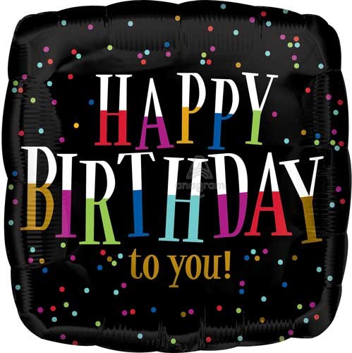 Black w/ Colorful Confetti Happy Birthday To You Square • Standard Size 18" Mylar Helium Balloon