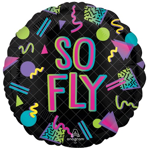 80's/90's So Fly Round • Standard Size 18" Mylar Helium Balloon