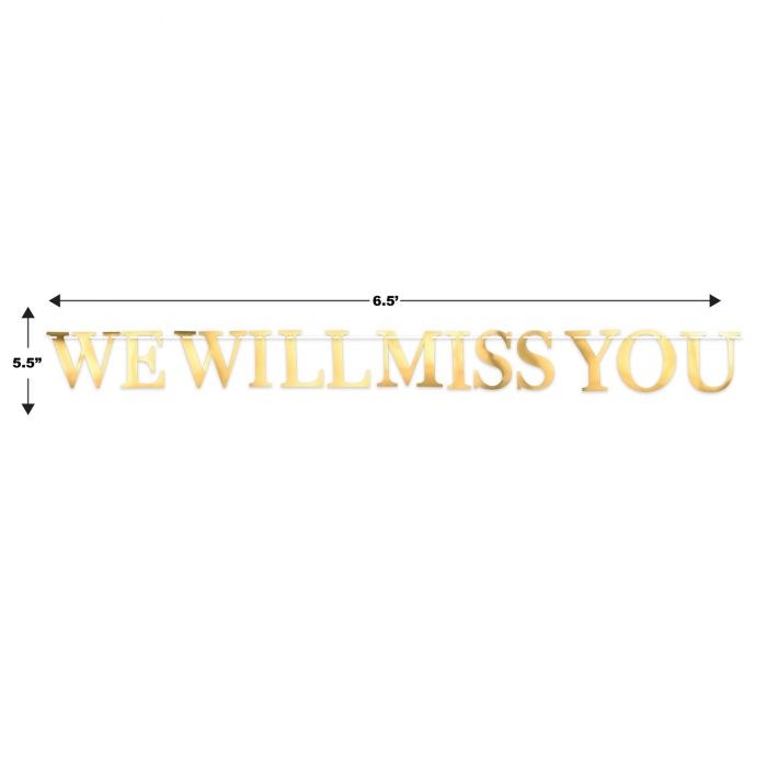 Banner We Will Miss You Gld