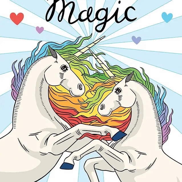Unicorns We Are Magic