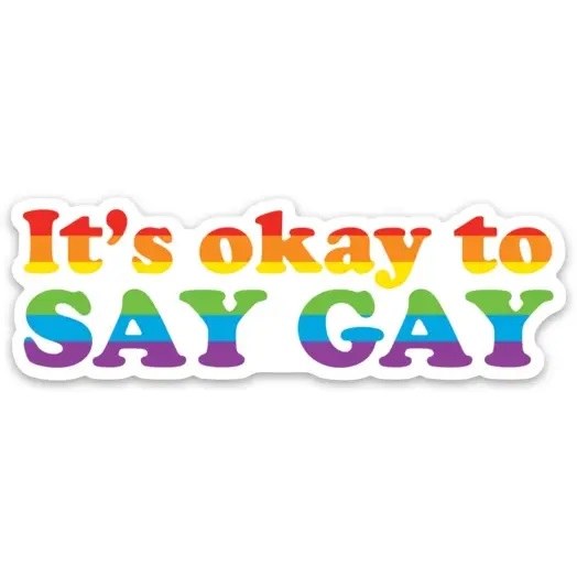 Sticker OK To Say Gay