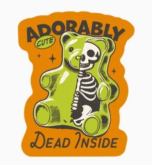 Sticker Adorably Dead Inside