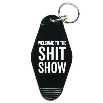 Keychain Welcome To Shtshow