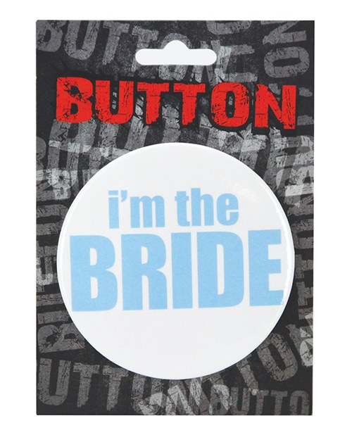 Button I'm the Bride