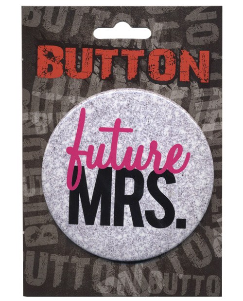 Button Future Mrs.