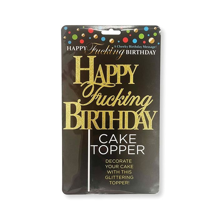 Happy Fucking Bday Cake Topper