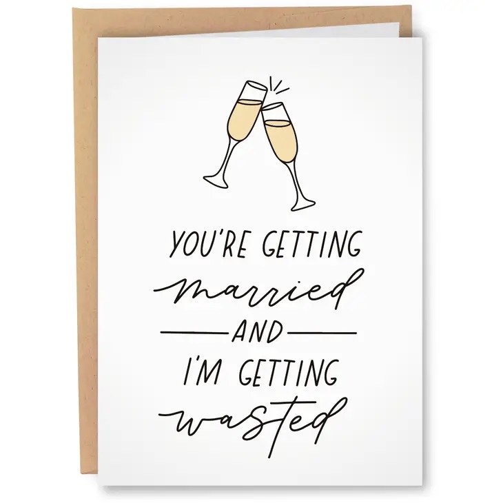 Card Getting Married, Getting Wasted