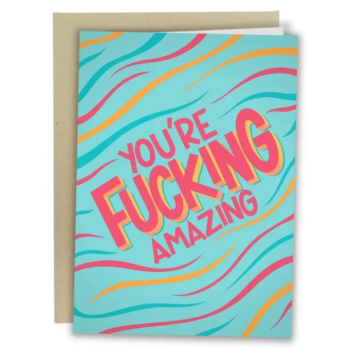 Card You're F*cking Amazing