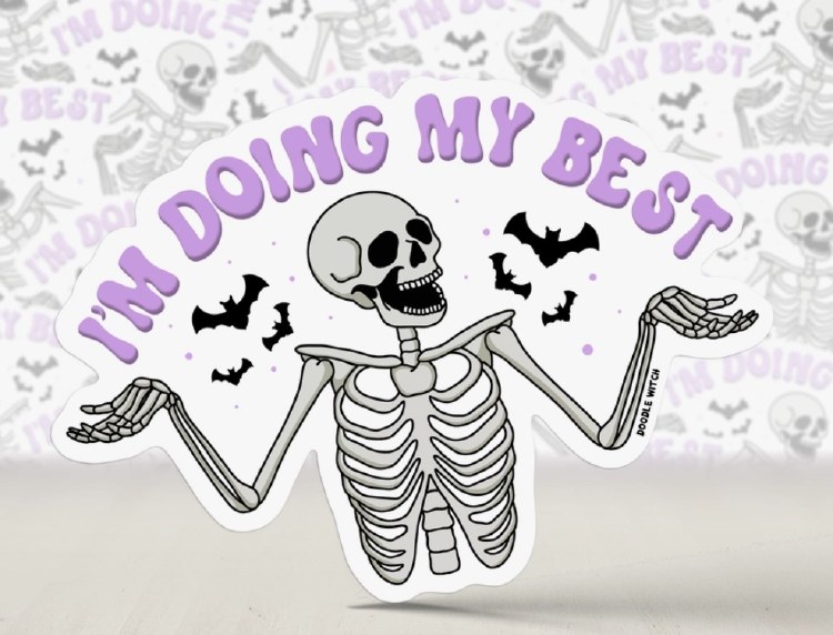 I'm Doing My Best Skeleton • 3in. Water Resistant Sticker