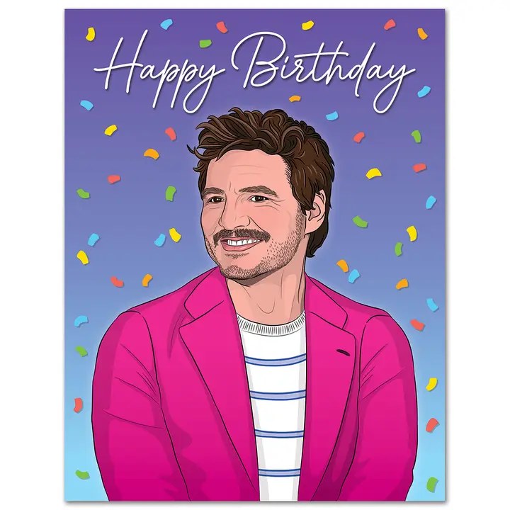 Padro Pascal Happy Birthday Card