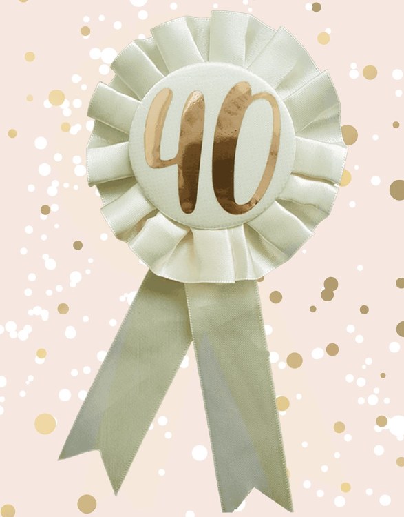 Rose Gold 40th Birthday Badge